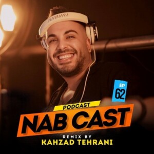 دانلود ریمیکس آهنگ کهزاد تهرانی ناب کست 62 دانلود ریمیکس آهنگ کهزاد تهرانی ناب کست 62