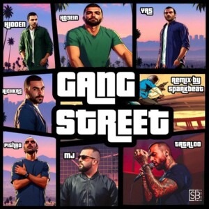 دانلود ریمیکس آهنگ Gang Street حصین و یاس و سهراب ام جی و رضا پیشرو و هیچکس و امیر تتلو و مهراد هیدن دانلود ریمیکس آهنگ Gang Street حصین و یاس و سهراب ام جی و رضا پیشرو و هیچکس و امیر تتلو و مهراد هیدن